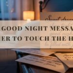 105+ Good Night Messages for Her to Touch the Heart