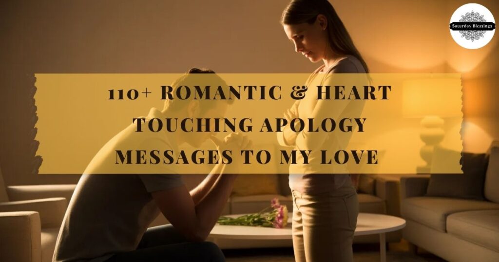 romantic apology messages for love