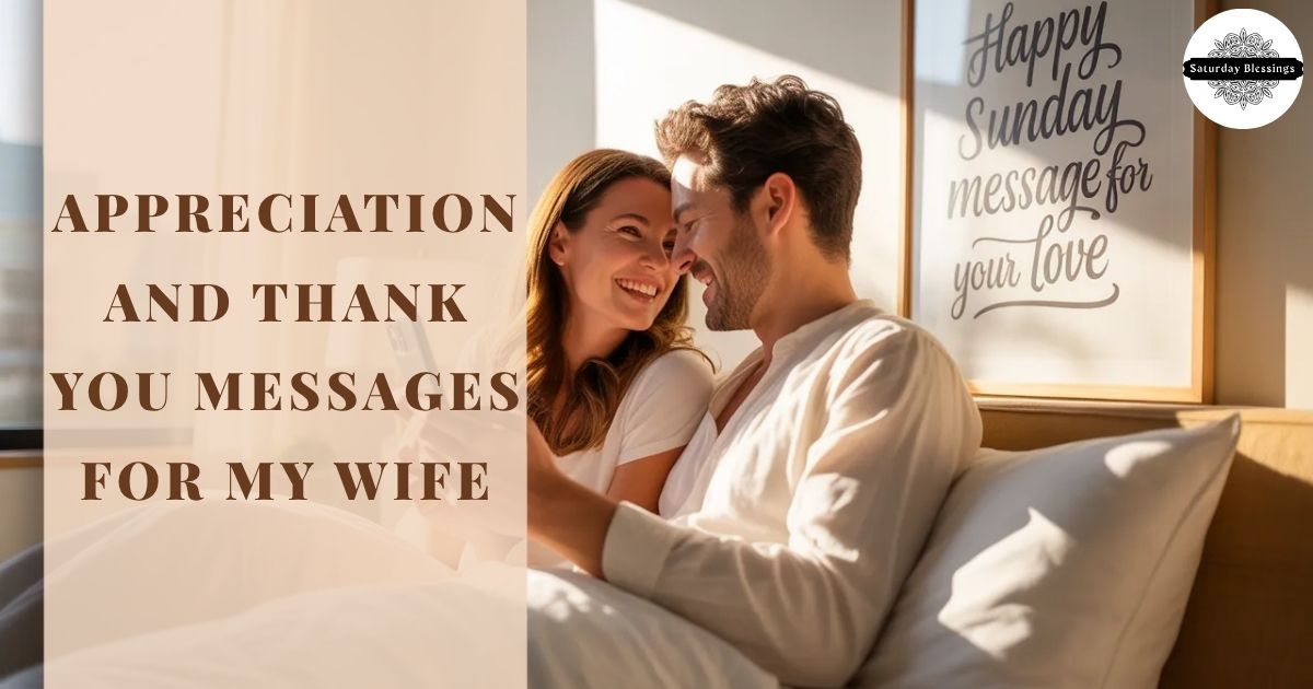 Appreciation And Thank You Messages For My Wife