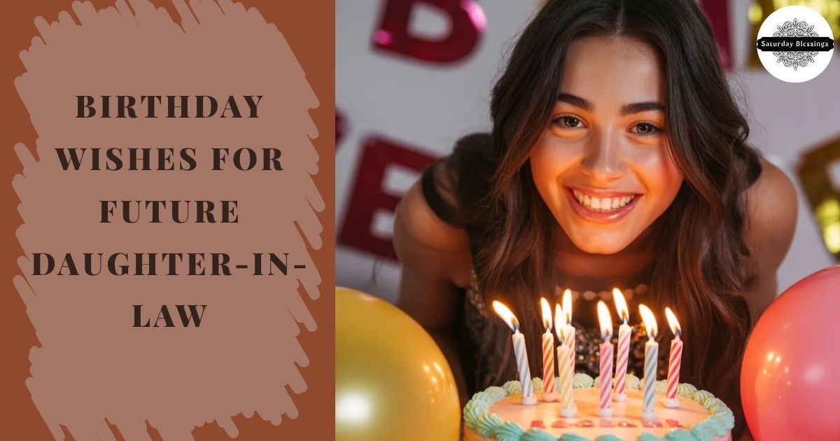 Birthday Wishes for Future Daughter-in-Law