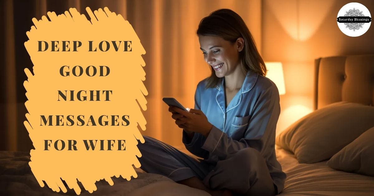 Deep Love Good Night Messages for Wife
