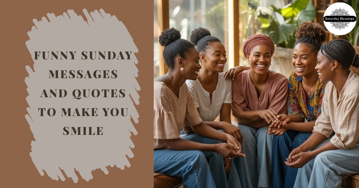 Funny Sunday Messages and Quotes to Make You Smile