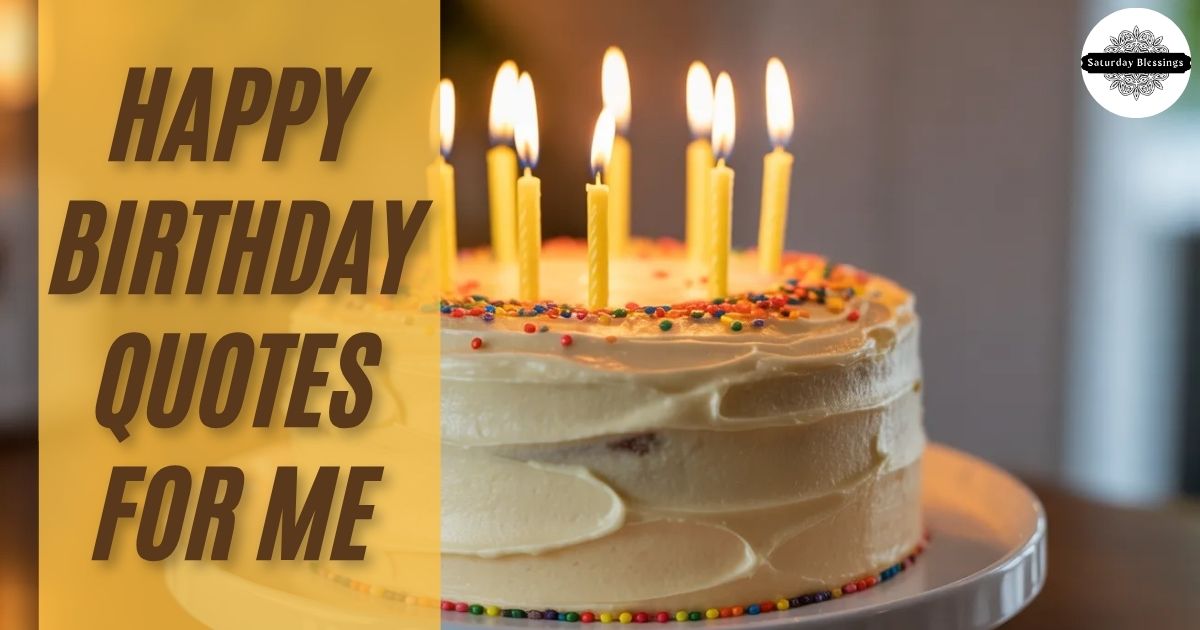 happy-birthday-quotes-for-me