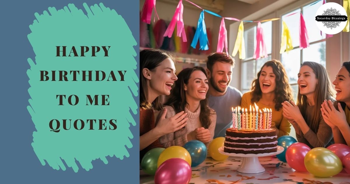 happy-birthday-to-me-quotes