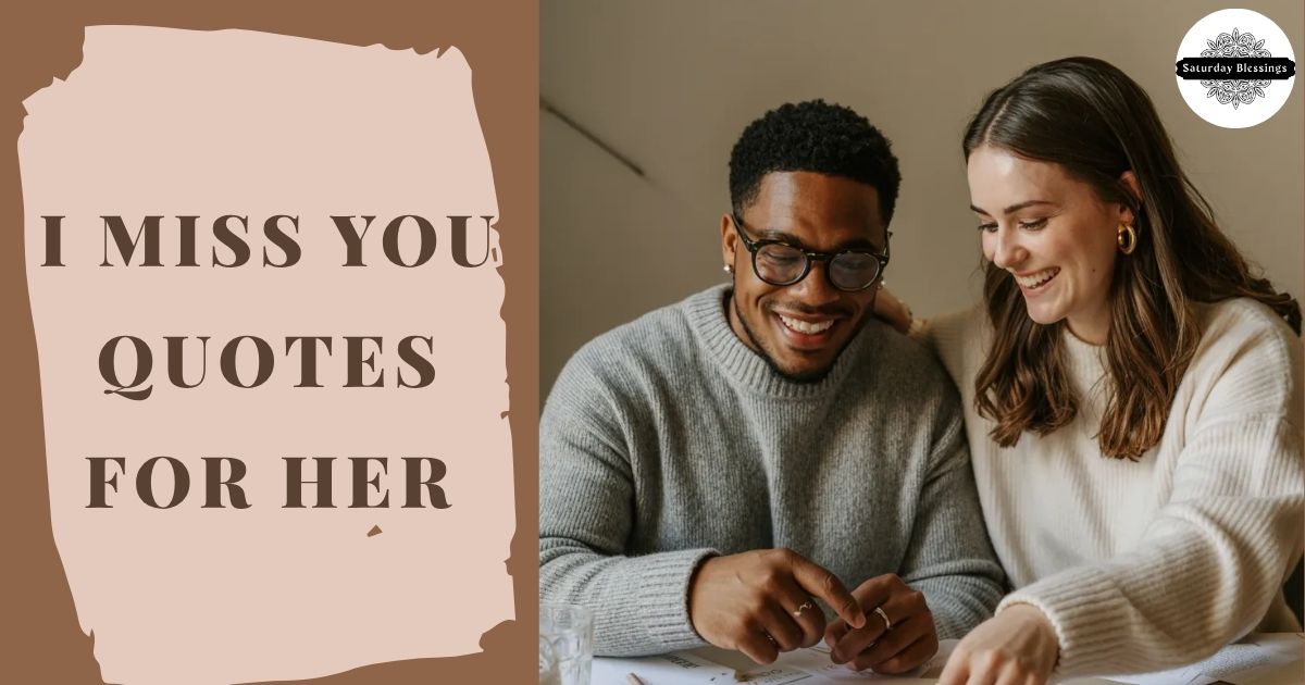 I Miss You Quotes for Her