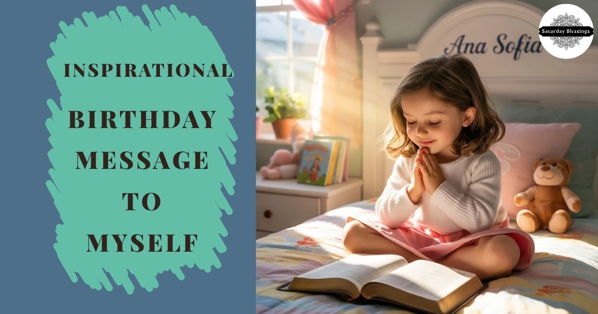 Inspirational Birthday Message to Myself