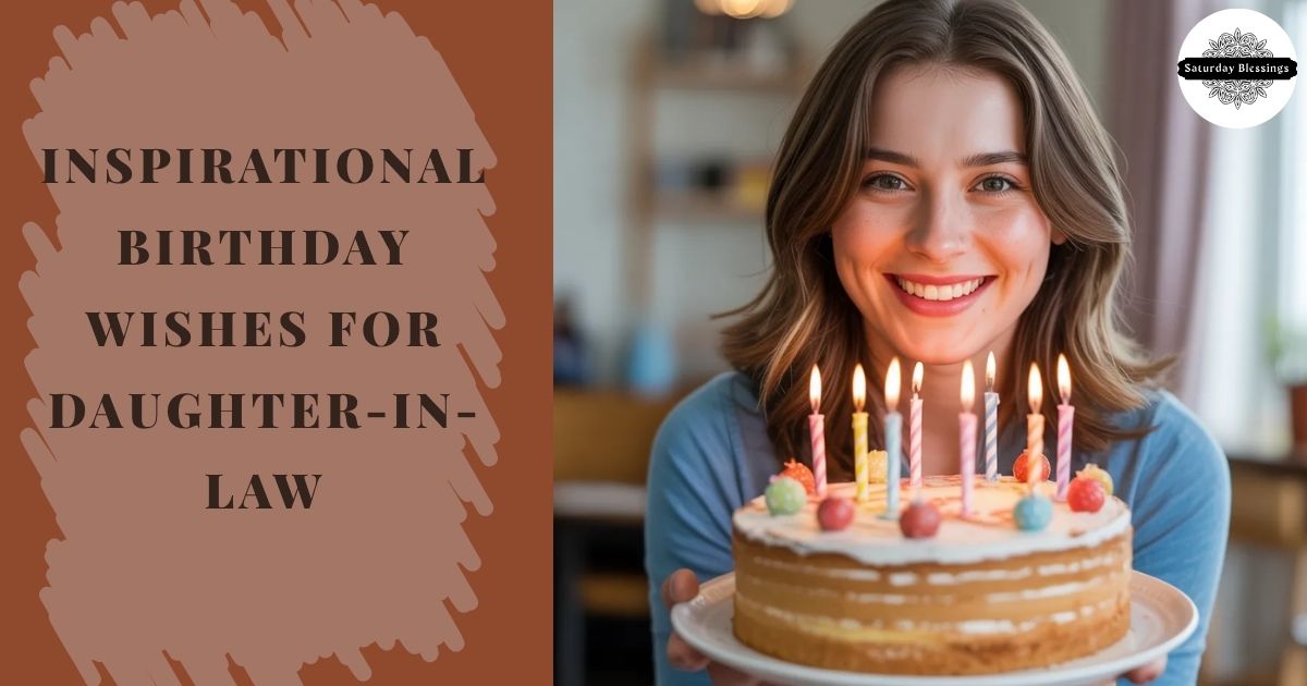 Inspirational Birthday Wishes for Daughter-in-Law