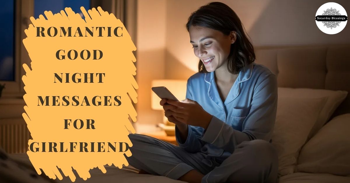 Romantic Good Night Messages for Girlfriend