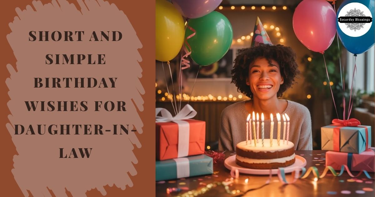 Short and Simple Birthday Wishes for Daughter-in-Law