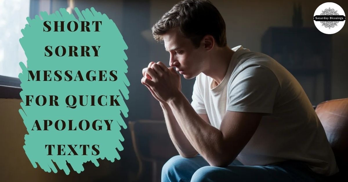 short-sorry-messages-for-quick-apology-texts