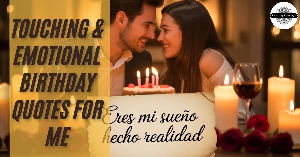 touching-and-emotional-birthday-quotes-for-me