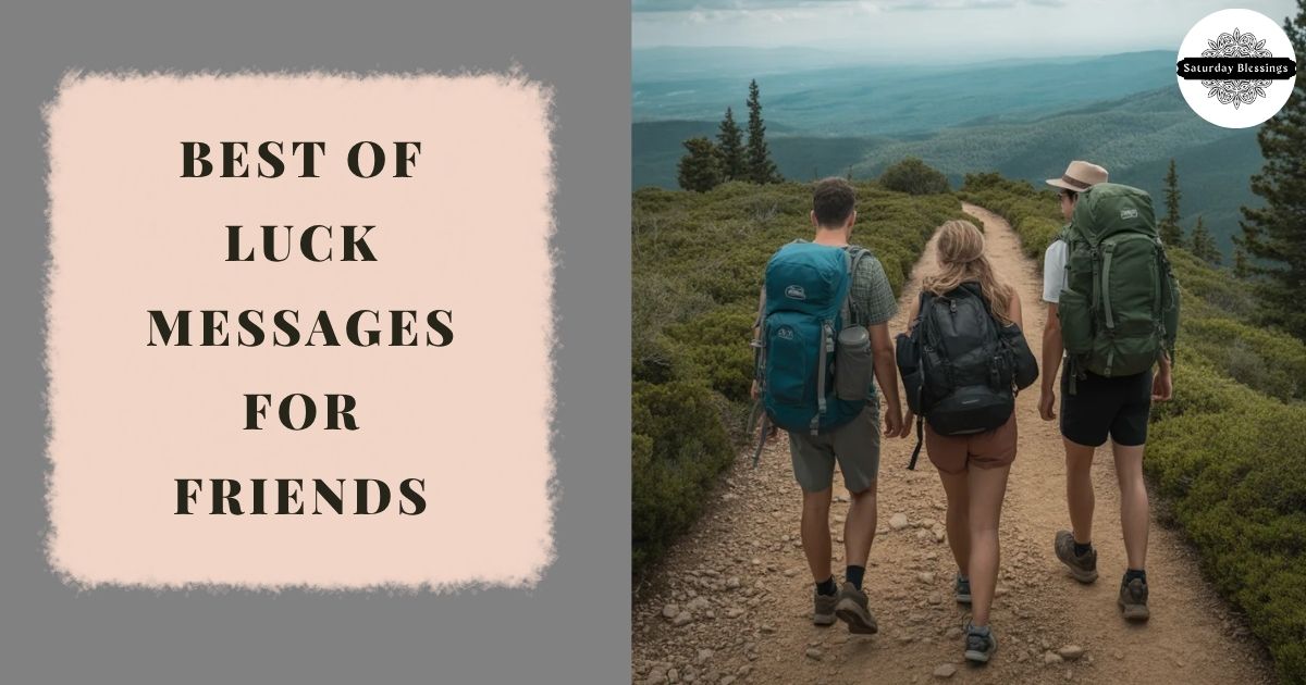 Best of Luck Messages for Friends