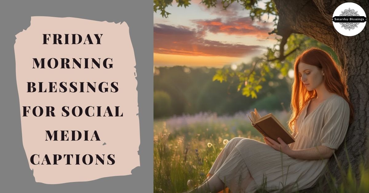 friday-morning-blessings-for-social-media-captions