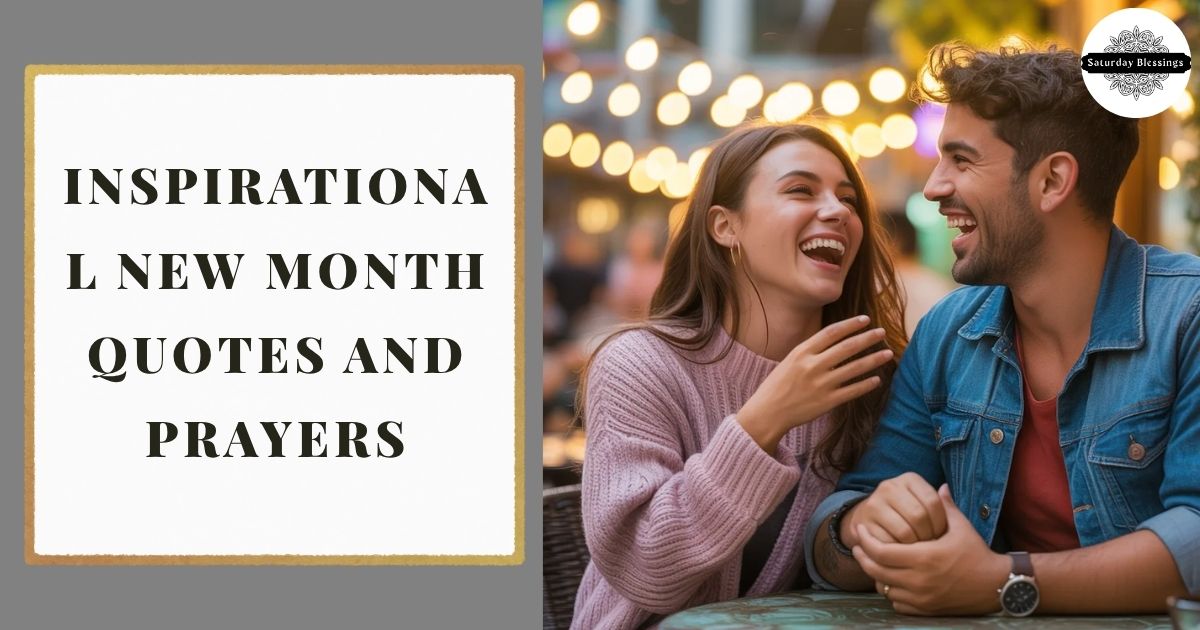 Inspirational New Month Quotes And Prayers