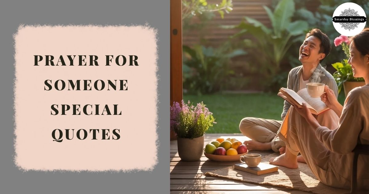 Prayer For Someone Special Quotes