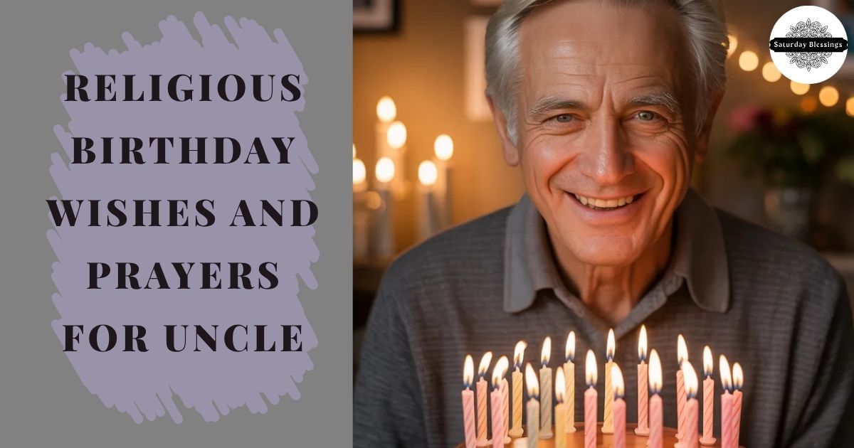 Religious Birthday Wishes and Prayers for Uncle