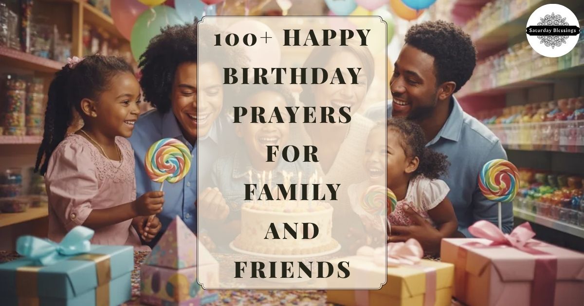 100+ Happy Birthday Prayer For Friends And Family